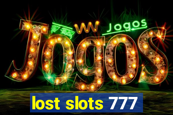 lost slots 777